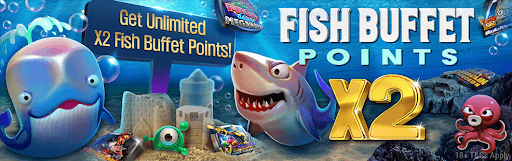 Natural8 Slots Fish Buffet Points X2